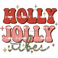 Holly Jolly Vibes #8024 Sublimation transfers - Heat