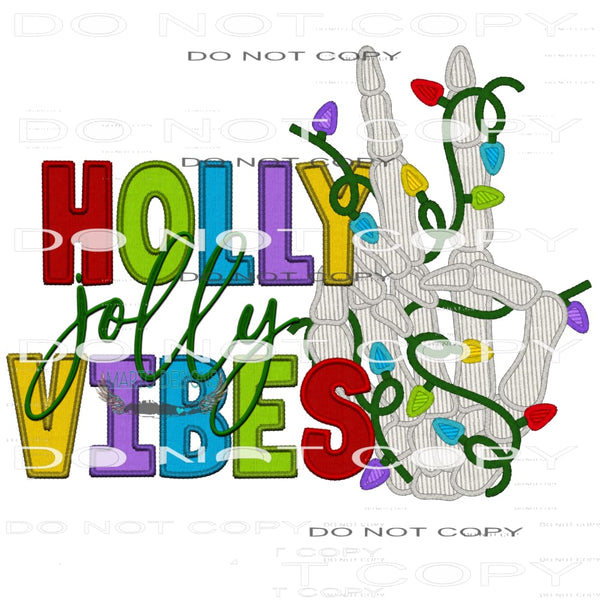 Holly Jolly Vibes #8457 Sublimation transfers - Heat