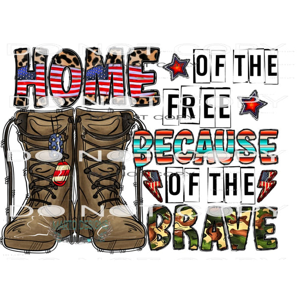 Home Of The Free #10893 Sublimation transfer - Heat