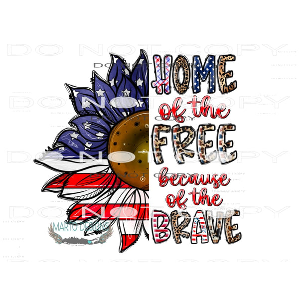 Home Of The Free #10894 Sublimation transfer - Heat