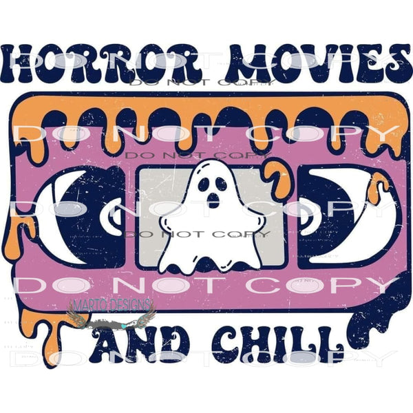 Horror Movies And Chill #6167 Sublimation transfers - Heat