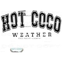 hot coco weather # 1305 Sublimation transfers - Heat