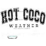 hot coco weather # 1305 Sublimation transfers - Heat