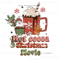 Hot Cocoa And Christmas Movies #8016 Sublimation transfers -