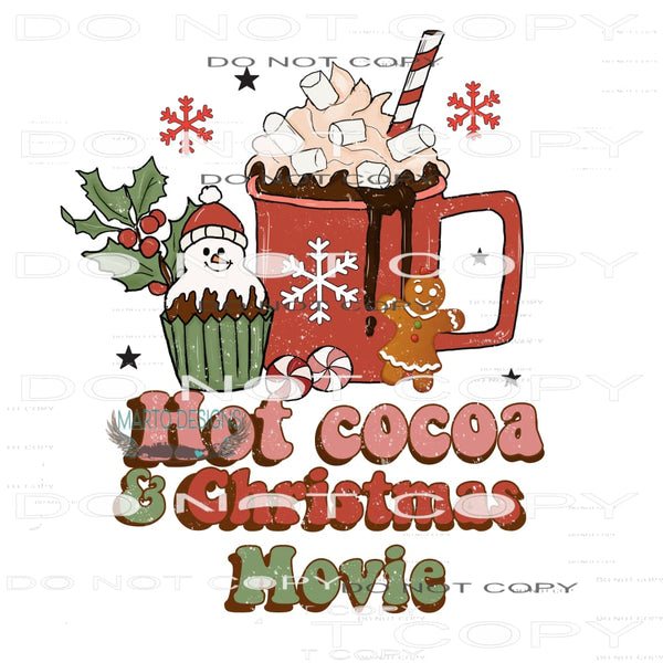 Hot Cocoa And Christmas Movies #8016 Sublimation transfers -