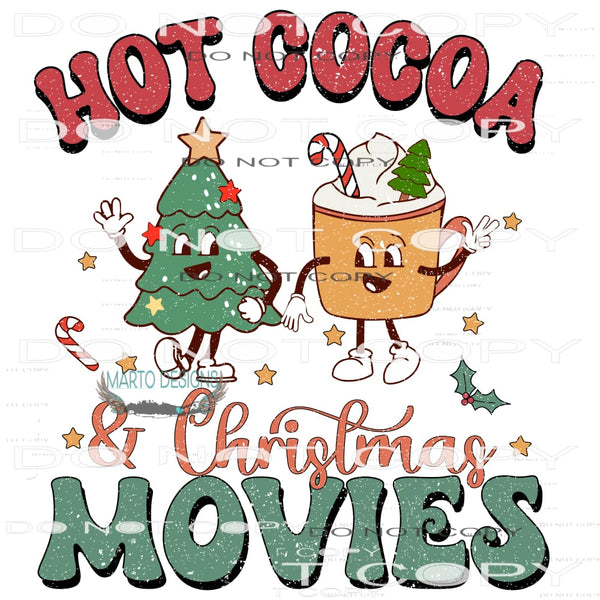 Hot Cocoa And Christmas Movies #8025 Sublimation transfers -