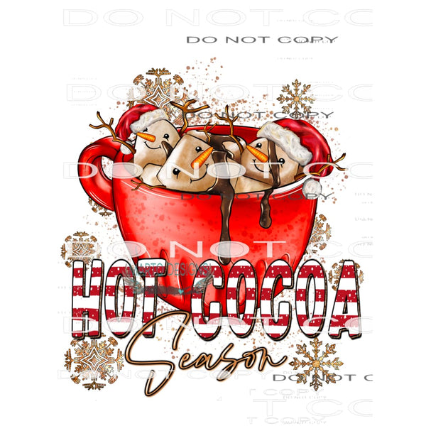 Hot Cocoa Season #8600 Sublimation transfers - Heat Transfer