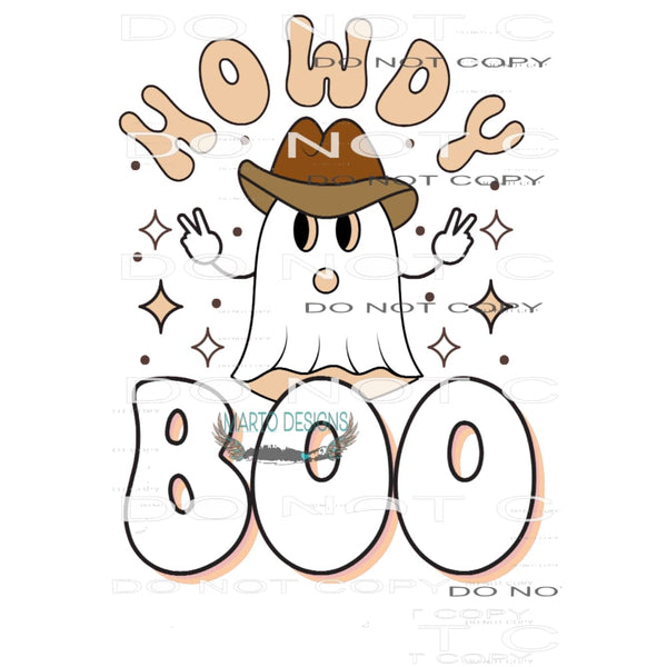 Howdy Boo #6473 Sublimation transfers - Heat Transfer