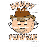 Howdy Pumpkin #6472 Sublimation transfers - Heat Transfer