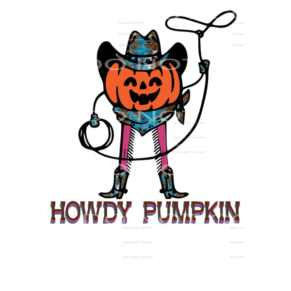 Howdy Pumpkin # 89920 Sublimation transfers - Heat Transfer