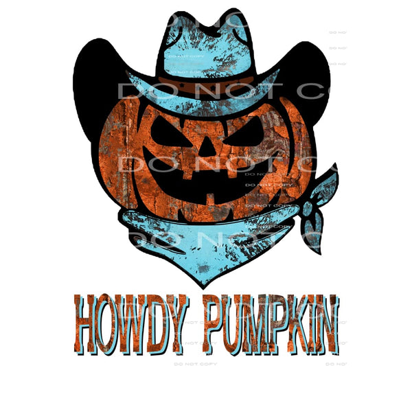 Howdy Pumpkin # 89921 Sublimation transfers - Heat Transfer