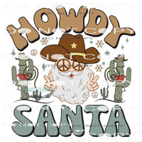 Howdy Santa #7791 Sublimation transfers - Heat Transfer