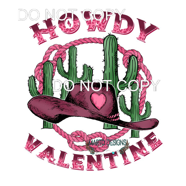 Howdy Val intine #9025 Sublimation transfers - Heat Transfer