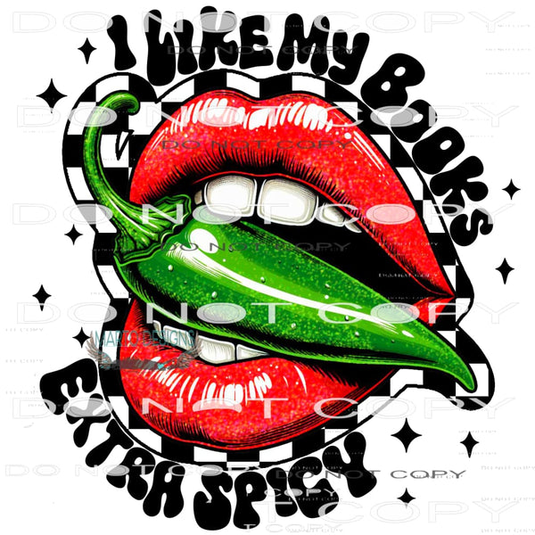 I Like My Books Extra Spicy #9544 Sublimation transfers -
