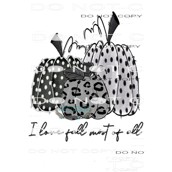 I love Fall # 1046 Sublimation transfers - Heat Transfer
