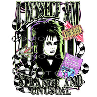 I Myself Am Strange And Unusual #5863 Sublimation transfers