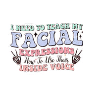 I Need To Teach My Facial Expressions How To Use The Inside