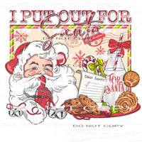 I Put Out For Santa #6958 Sublimation transfers - Heat