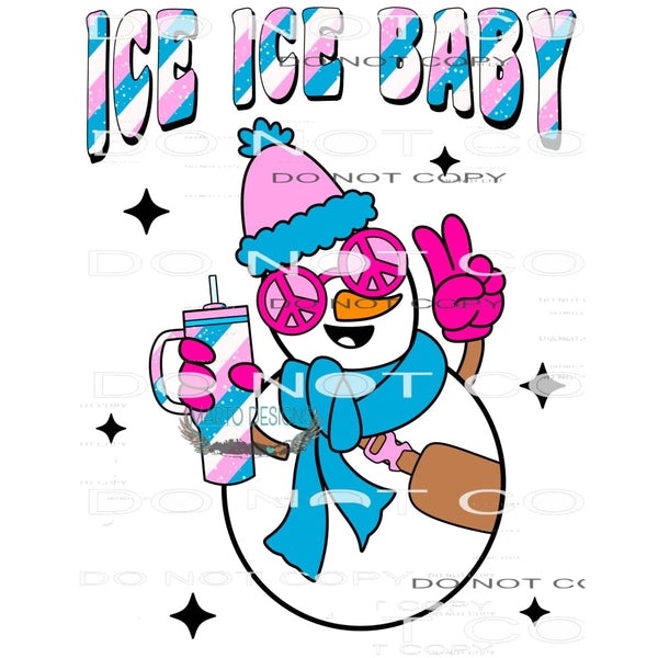 Ice Ice Baby #7795 Sublimation transfers - Heat Transfer