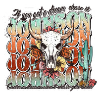 If you get a dream chase it # 321 Sublimation transfers -