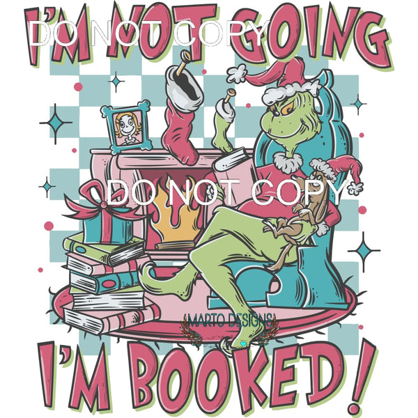 I’m Booked #199 Sublimation transfers - Heat Transfer