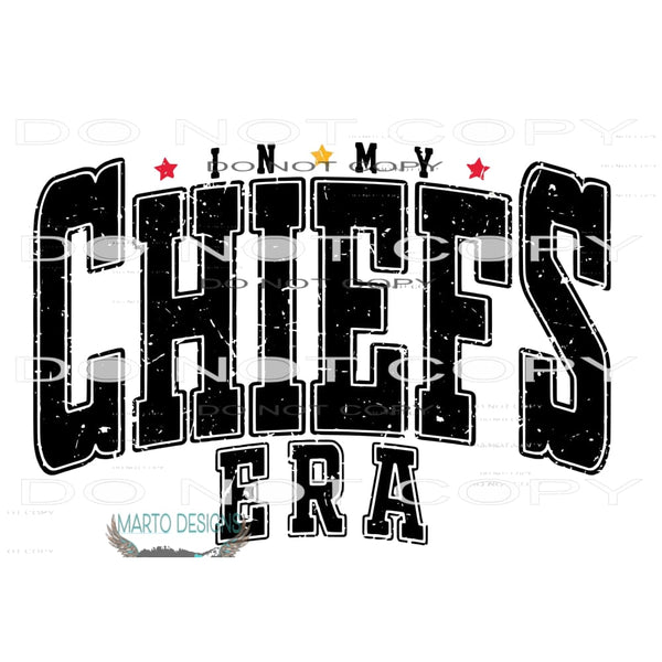 in my chiefs era black Sublimation transfers - Heat Transfer