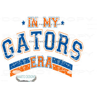 In My Gators Era # 1420 Sublimation transfers - Heat