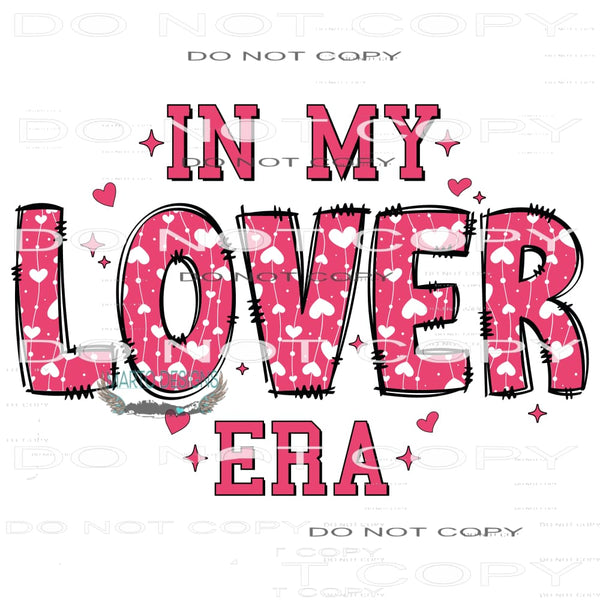 In My Lover Era #9337 Sublimation transfers - Heat Transfer