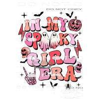 In My Spooky Girl Era #7265 Sublimation transfers - Heat