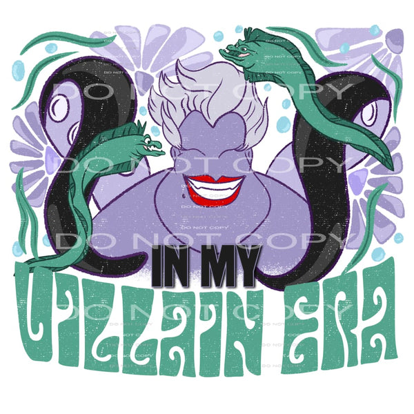In my villain era # 742 Sublimation transfers - Heat