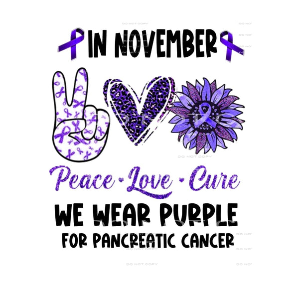 in november we wear Pancreatic cancer Sublimation transfers