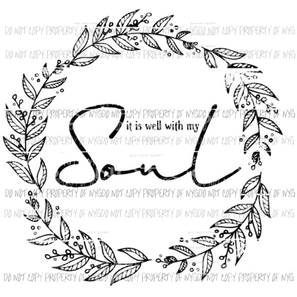 It is well with my soul wreath Sublimation transfers Heat Transfer