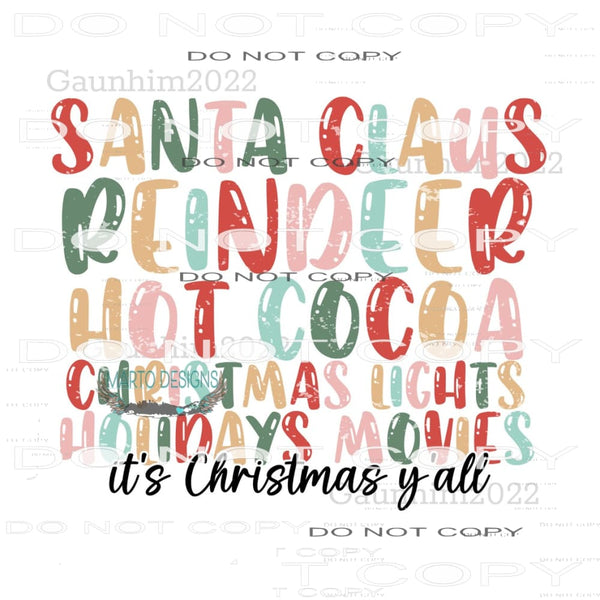 It’s Christmas Ya’ll #8137 Sublimation transfers - Heat