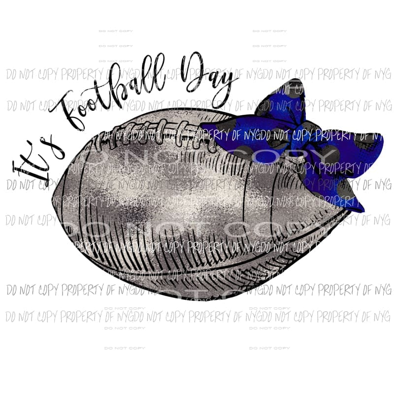 martodesigns - its football day blue Sublimation transfers