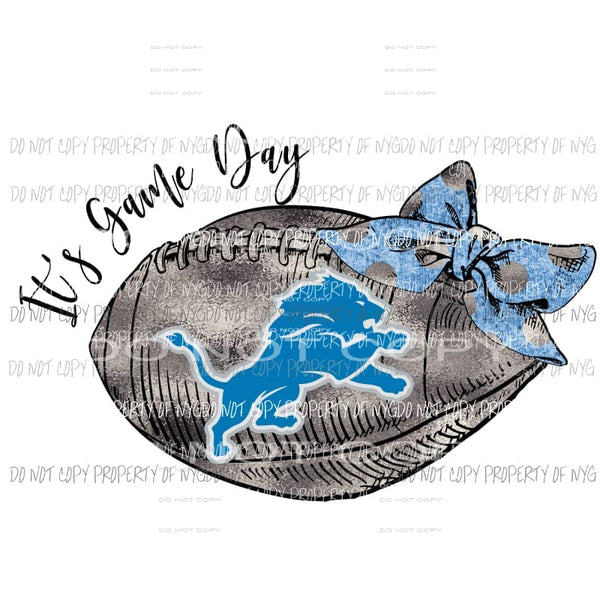 its game day lions Sublimation transfers Heat Transfer