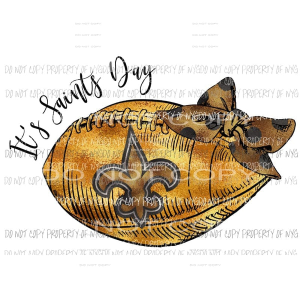 its saints day Sublimation transfers Heat Transfer