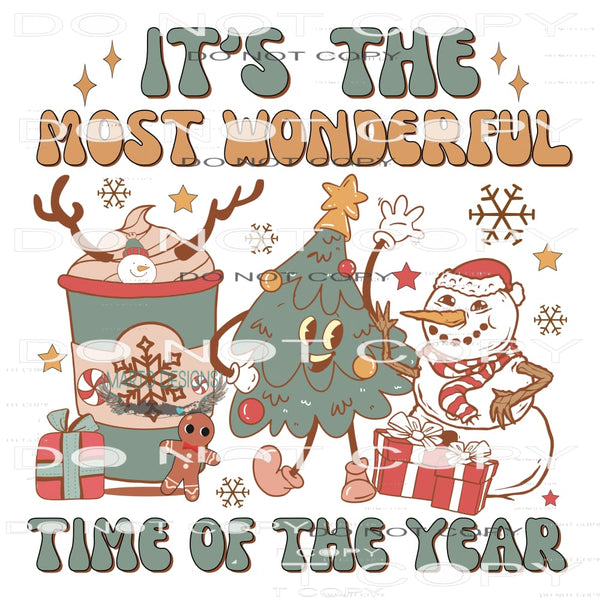 It’s The Most Wonderful Time Of The Year #7800 Sublimation
