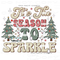 It’s The Season To Sparkle #7801 Sublimation transfers -