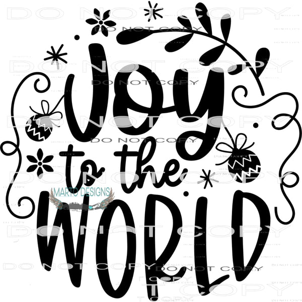 Joy To The World #7987 Sublimation transfers - Heat Transfer