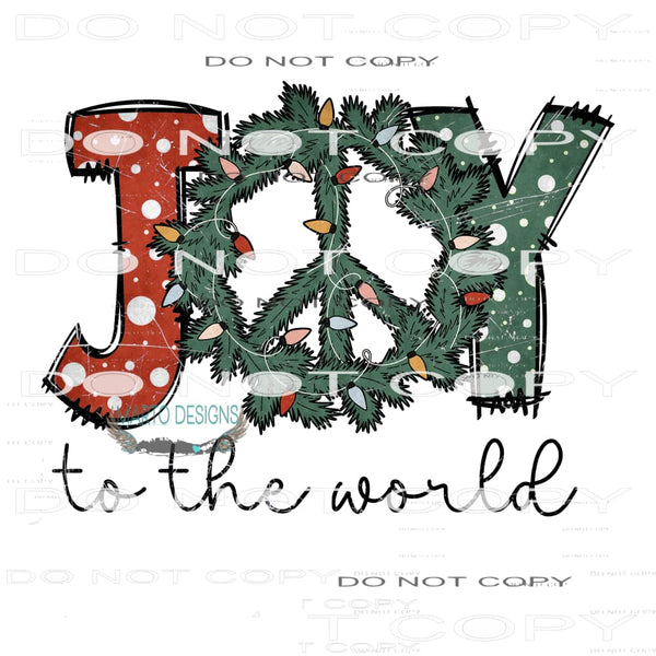 Joy To The World #8167 Sublimation transfers - Heat Transfer