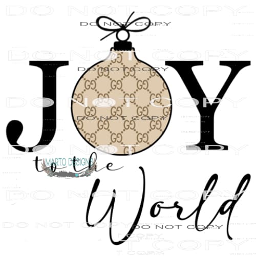 Joy To The World #8449 Sublimation transfers - Heat Transfer