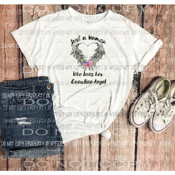 Just a woman who loves her guardian angel Sublimation transfers Heat Transfer