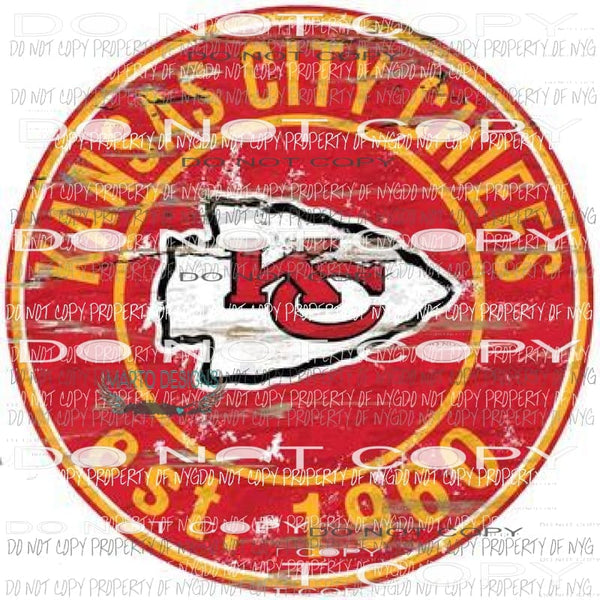 Kansas City Chiefs est 1960 rustic circle Sublimation transfers Heat Transfer