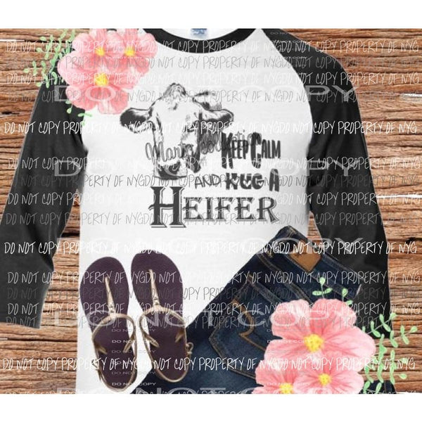 Keep Calm and hug a heifer sublimation transfer Heat Transfer