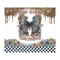 Keep going keep growing # 878 - Heat Transfer Graphic Tee -