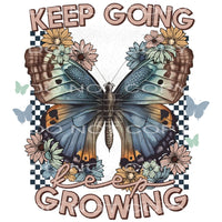 Keep going keep growing # 923 Sublimation transfers - Heat