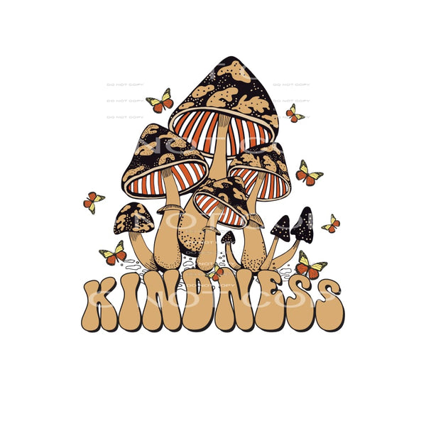 Kindness #4815 Sublimation transfers - Heat Transfer Graphic