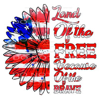 Land Of The Free #5393 Sublimation transfers - Heat Transfer
