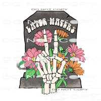 Later Haters #7012 Sublimation transfers - Heat Transfer