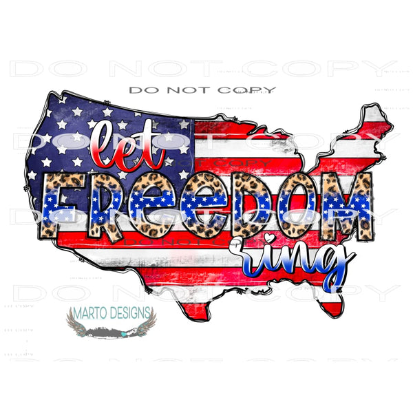 Let Freedom Ring #10860 Sublimation transfer - Heat